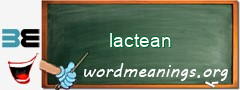 WordMeaning blackboard for lactean